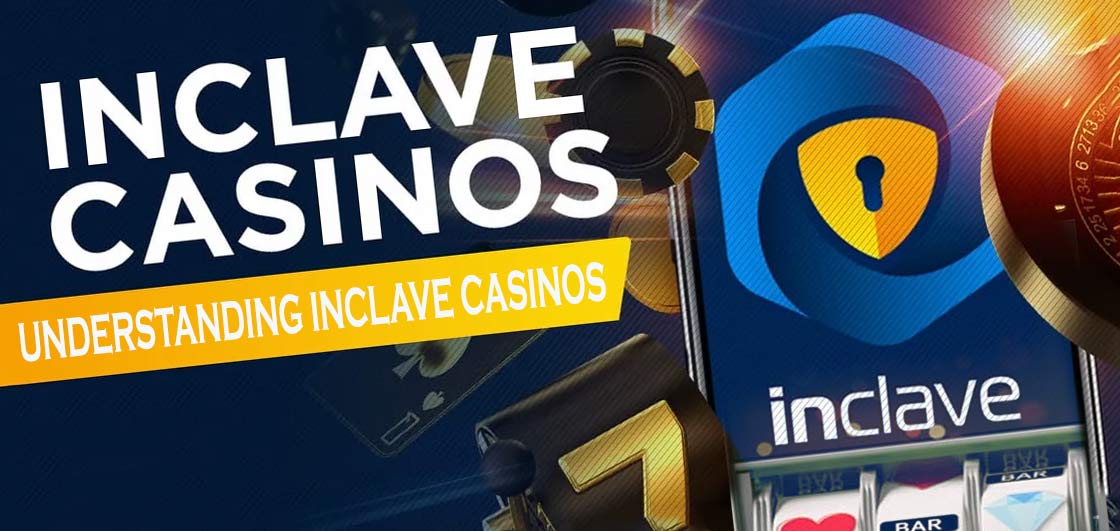 Comprehensive Inclave Casino List - Top Online Casinos Reviewed